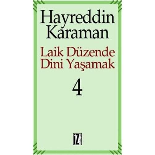 In secular Religious Live Skin: 4 Hayreddin Karaman Trace Yayıncılık Whole Works Sequence (TURKISH)