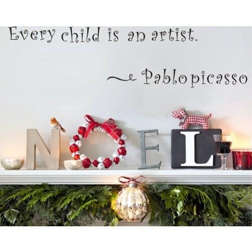 Creative home living motto Wall Sticker every child is an artist Wall decals tattoo Transfer Art Decor always forever Wall mural