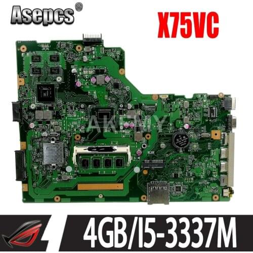 Akemy X75VC Laptop Motherboard for ASUS X75VB X75VD X75VC X75VCP X75VD1 X75V Mainboard GT720M 4GB-RAM I5-3337M/I5-3317M