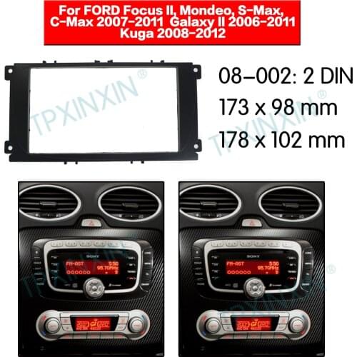Stereo Panel Plate Surround Car Radio Fascia For 2007 Ford Focus II Mondeo Kuga C Max Dash Kit DVD Refitting Frame