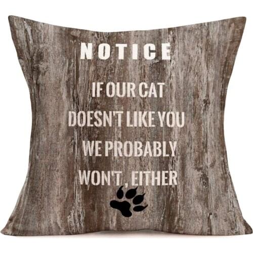 If Our Cat Doesn’t Like You We Probably Won’t Either Quote Pillow Covers Decorative Black Cat Pad Paw Notice Saying Throw Pillow