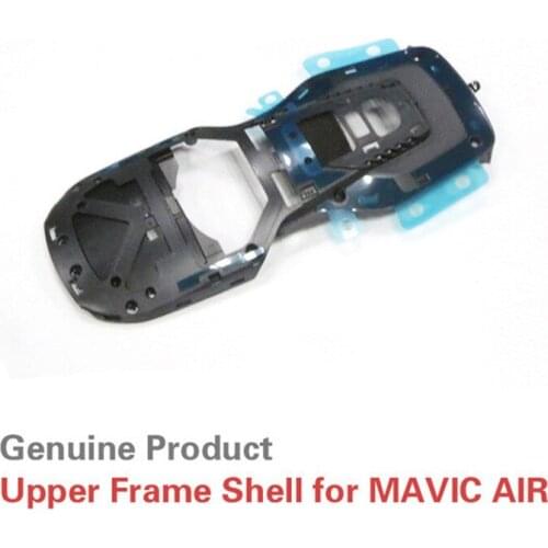 Genuine Product 1pc Replacement Upper Frame Shell Cover for DJI MAVIC AIR Drone Repair Accessories