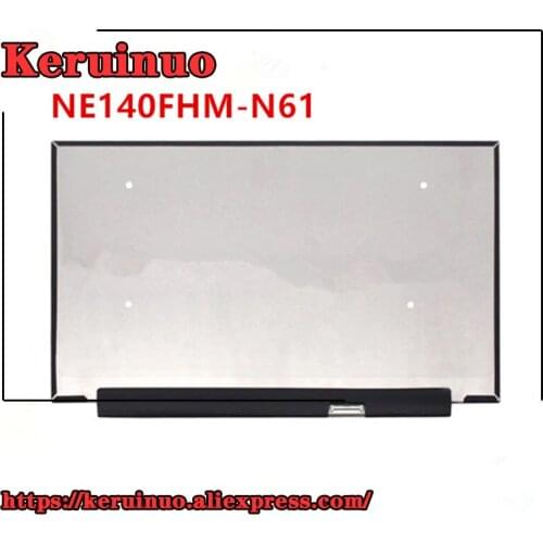 72% color LCM IGZO TFT-LCD Screen NE140FHM-N61 FIT NV140FHM-N61 FOR LENOVO T460S T480 Luminance 400cd/m² Contrast Ratio 1500:1