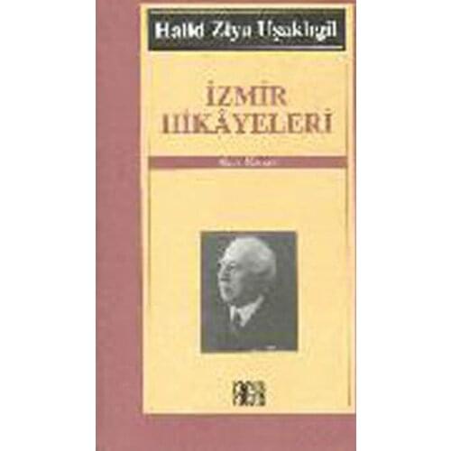 Izmir Stories Halid Ziya Uşaklıgil Free Publications (TURKISH)
