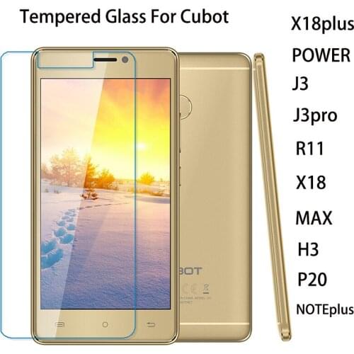 Cubot Phone Glass For Cubot X18 H3 J3 X18 Plus J3 Pro R11 P20 PowerMAX Note Plus Screen Protector Tempered Glass Explosion Proof