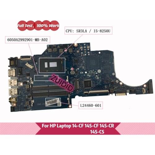 L24460-601 For HP Laptop 14s-cf 14-CF 14S-CR 14-CR TPN-I130 laptop Motherboard L24460-001 6050A2992901 W i5-8250U 100% tested ok