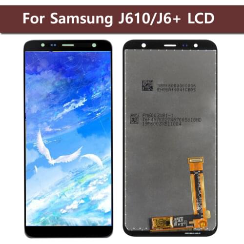 Original 6.0'' Display For Samsung Galaxy J6+ J610 J610F Display LCD Screen replacement for Samsung J6 Plus LCD display