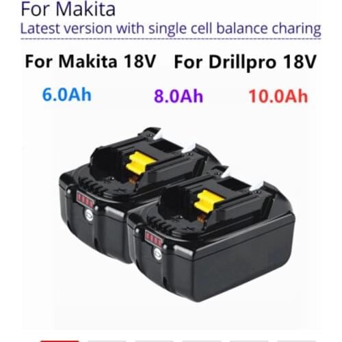 18V Tools 6A/8A/10Ah Rechargeable Li-ion Batteries For Makita Battery Power Tools 6.0Ah 18 V Replacement BL1860 BL1850 6A 8A 10A