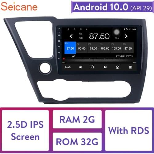 Seicane Android 10.0 2.5D IPS Screen Car Radio Audio GPS Autoradio for 2014 2015 2016 2017 Honda Civic support DVR OBDII DAB
