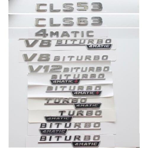 Chrome Letters CLS53 CLS53s CLS63 CLS63s Emblem V8 V12 BITURBO 4MATIC Sticker for Benz W218 W219 AMG Trunk Fender Emblems