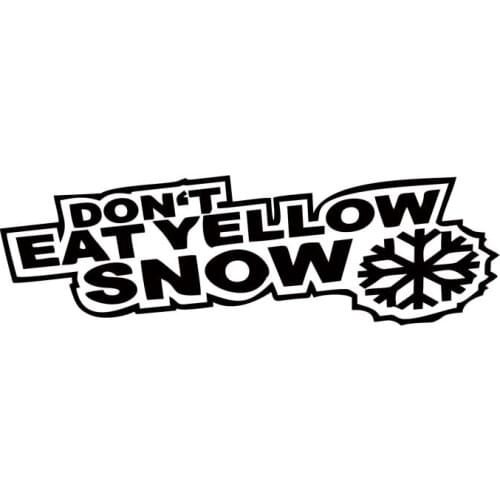 New Product Car Styling For Don't Eat Yellow Snow Winter Personality Exaggeration Car Sticker Jdm