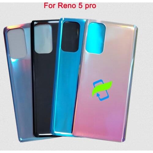 Reno 5 Pro Back Glass Battery Cover For OPPO RENO5 Housing 3D Glass Case For Reno 5 Pro Rear Door Back Cover