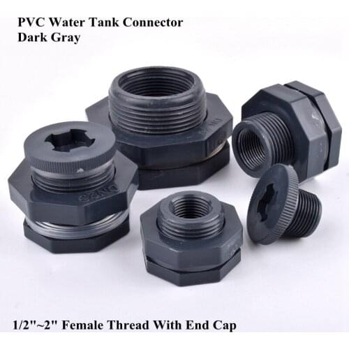 1/2"~2" PVC Water Tank Connector Aquarium Fish Tank Intake Drain Joint Watering Irrigation Garden Water Pipe Joint + End Cap