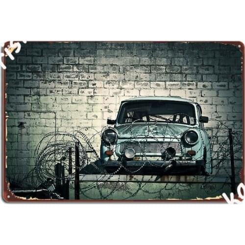 Trabant Metal Sign Club Mural Wall Decor Customize Tin Sign Poster