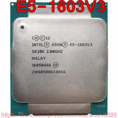 Intel Xeon CPU E5-1603V3 SR20K 2.80GHz 4-Cores 10M LGA2011-3 E5-1603 V3 processor E5 1603V3 free shipping E5 1603 V3