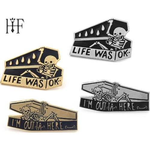 Skeleton Coffin Pins and Brooches "LIFE WAS OK" "I'M OUTTA HERE" Skull Coffin Enamel Lapel Pin Men Black Skeleton Badge Jewelry