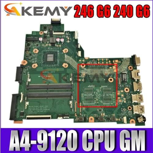 Akemy 14-BW Mainboard with A4-9120 CPU GM For HP 246 G6 240 G6 245 G6 14-BW 14-BS Mainboard DA00P2MB6D0 laptop motherboard