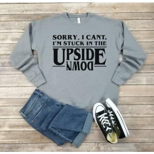 Skuggnas Sorry, I Can't I'm Stuck In the Upside Down Sweatshirts Hoodies Jumper Outfits tumblr gothic aesthetic harajuku tops