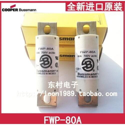 US Bussmann Fuses FWP-80A FWP-30B FWP-100A 700V fuse