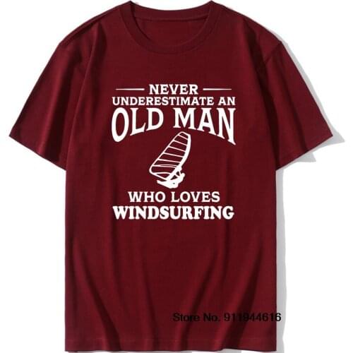 Never Underestimate An Old Man Who Loves Windsurfing T-Shirt Men Cotton Short Sleeve Tshirt Tee for SAILING Lover Gift