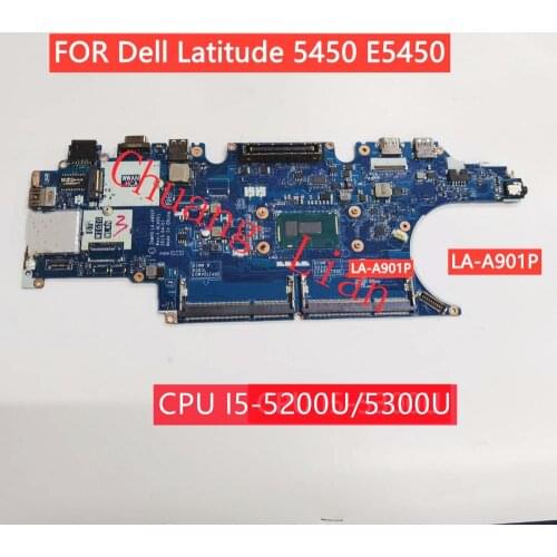 LA-A901P FOR Dell Latitude 5450 E5450 laptop motherboard With CPU I5-5300U DDR3 100% Fully tested