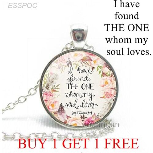 I Have Found The One Whom My Soul Loves. Bible Verse Quote Fashion Necklace Glass Jewelry Christian Pendant Women Lover Gifts