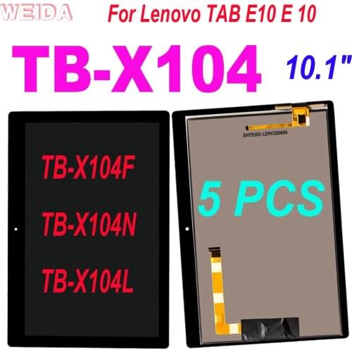 5 PCS 10.1" For Lenovo TAB E10 E 10 TB X104 TB-X104F TB-X104N TB-X104L LCD Display Touch Screen Digitizer Assembly Replacement