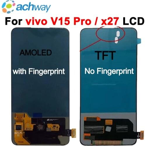 LCD Screen 6.39" for Vivo V15 Pro LCD Display for Vivo V15 Pro x27 lcd Assembly Touch Screen Digitizer Phone Replace Test work