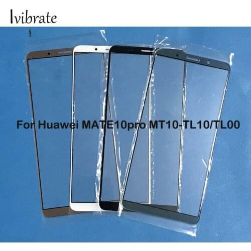 2pcs For Huawei mate10pro MT10-TL10 Touch Screen mate10 pro Digitizer TouchScreen Glass panel Without Flex Cable Replacement