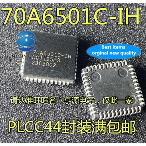 5PCS 70A6501C-IH PLCC44 in stock 100% new and original