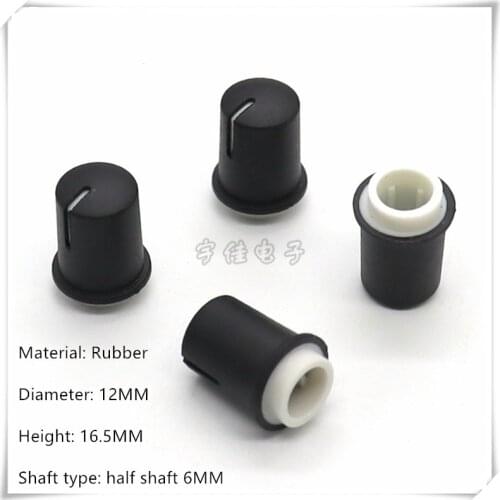 10 Piece 12*16.5MM half shaft rubber knob potentiometer rotary encoder volume switch knob suitable for D axis 6MM