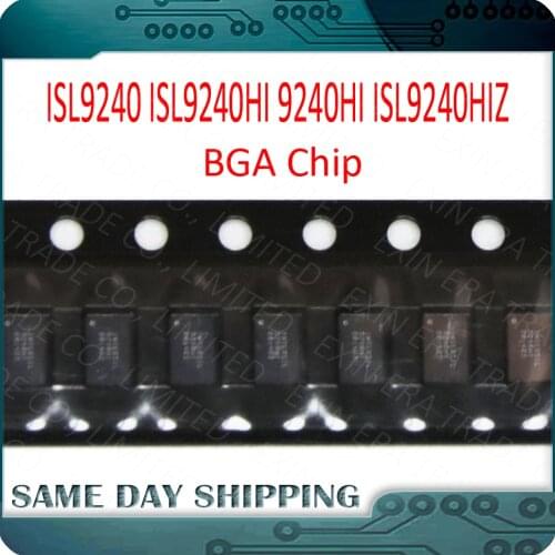 100% Genuine New 9240HI ISL9240 ISL9240HI ISL9240HIZ BGA Chipset for Apple Macbook Pro Retina Repair Logic Board Use