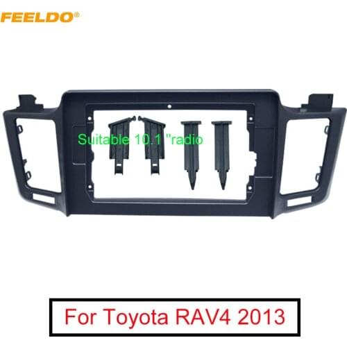 FEELDO Car Audio 2Din Fascia Frame Adapter For Toyota RAV4 2013 Big Screen 10.1 Inch Stereo Dash Fitting Panel Frame Kit