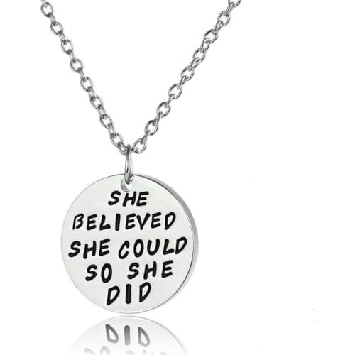She Believed She Could So She Did Pendant Necklace Silver Plated Chain Necklace Women Men Jewelry Love Gifts Charm