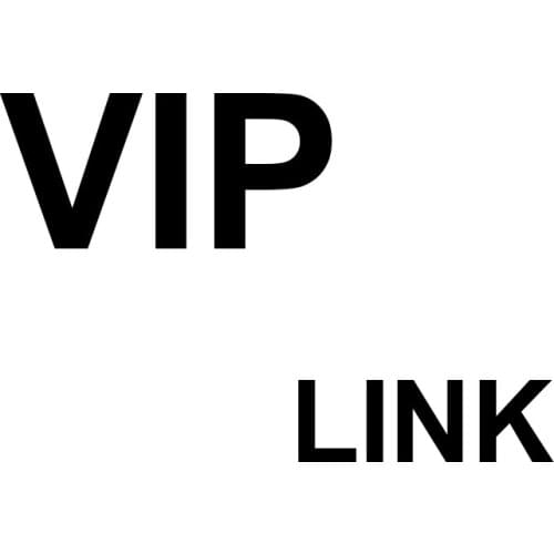 Link for VIP customer