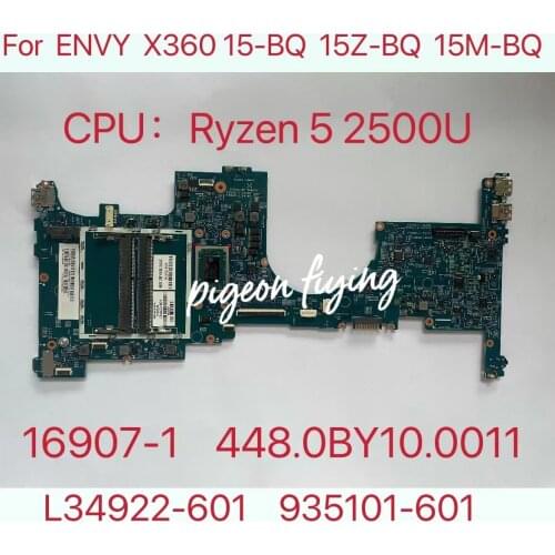 16907-1 448.0BY10.0011for HP ENVY X360 15-BQ 15Z-BQ 15M-BQ laptop motherboard Mainboard 935101-601 CPU:R5-2500 DDR4 445.0BY01