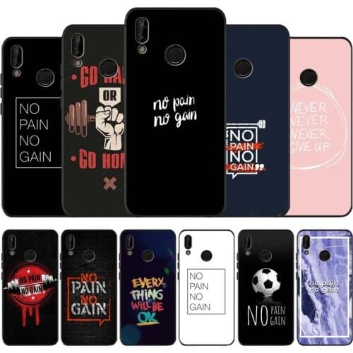 No pain no gain black soft Phone Case for huawei P40 P30 P20 Pro lite P9 Lite Psmart 2019 Y6 Y9 Prime mate40 30 20 luxury cover