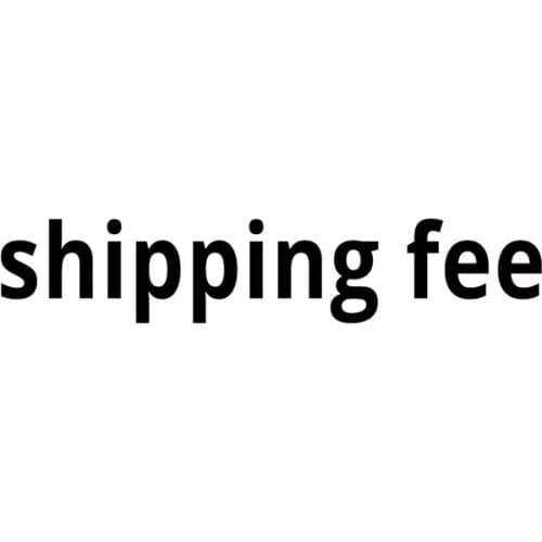 New Special Shipping Fee Order For Customized By Customers