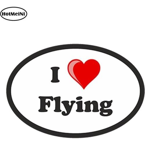 HotMeiNi 13cm x 9.75cm Car Styling Waterproof Oval Sticker I Love Flying for Gas Tank Scooter Tool Box PC Door Car Sticker