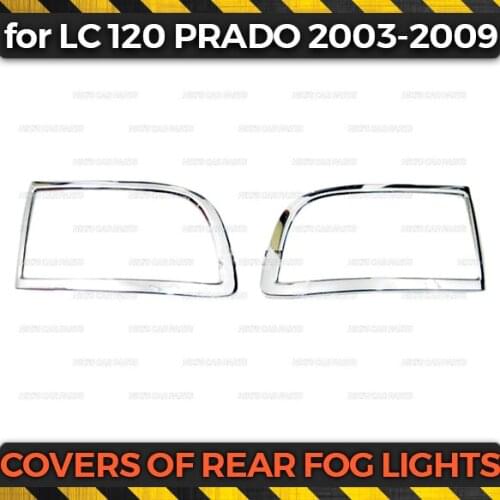 Covers of rear fog lights case for Toyota Land Cruiser Prado FJ 120 2003-2009 ABS plastic 1 set / 2 pcs molding decoration