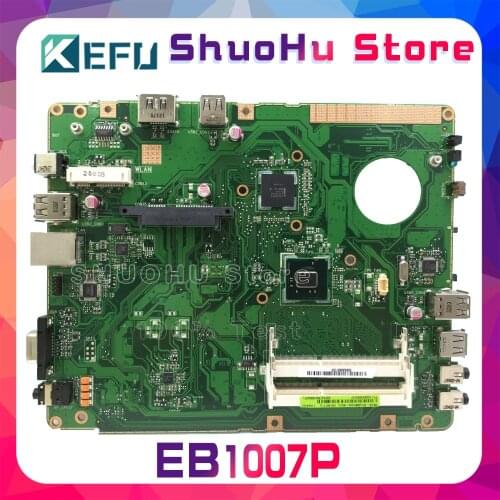 KEFU For ASUS EB1007P EB1007 E1007P Laptop Motherboard Tested 100% Work Original Mainboard