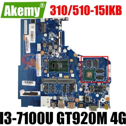 Akemy NM-A981 Motherboard For Lenovo 310-15IKB 510-15IKB Notebook Motherboard CPU I3 7100U GT920M 2G 4G RAM 100% Test