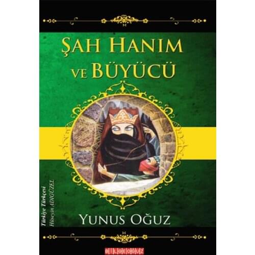 Şah Lady and Magician Dolphin Oğuz Bilgeoğuz Publications (TURKISH)