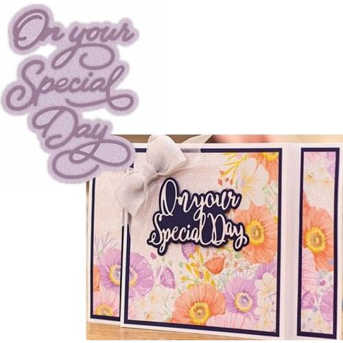 On Your Special Day Metal Cutting Dies Stencils On Your Special Day Phrase Die Cuts For Card Making DIY Decoration Crafts Cards