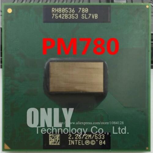 For intel CPU PM780 CPU notebook Pentium M Processor 780 2M Cache, 2.26 GHz, 533 MHz PM 780 CPU PPGA478 Laptop processor