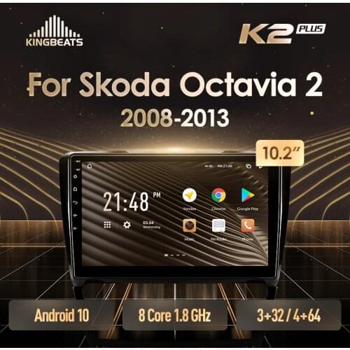 KingBeats Android 10 Octa-Core head unit HU 4G in Dash Car Radio Multimedia Video Player Navigation GPS For Skoda Octavia 2 A5 2008 - 2013 no dvd 2 din Double Din Android Car Stereo 2din
