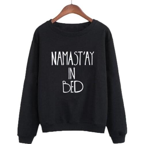 Women Funny Crewneck Hoodies Lazy Tracksuit Black White Pullover Loose Size XXL Namastay In Bed Sweatshirt