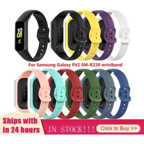 2021 Soft Silicone Strap For Samsung Galaxy Fit 2 SM-R220 Sports Smart Bracelet Band Replacement For Samsung Galaxy Fit 2 SM-R22