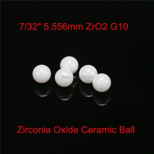 7/32" 5.556mm ZrO2 Zirconia Oxide Ceramic Ball G10 100pcs for valve ball,bearing, homogenizer,sprayer,pump 5.556mm ZrO2 ball