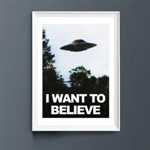 I WANT TO BELIEVE - The X Files Art Canvas Painting UFO TV Series Posters and Prints Wall Art Picture for Living Room Home Decor
